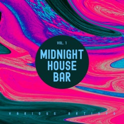 Midnight House Bar, Vol. 1