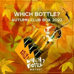 Which Bottle?: AUTUMN CLUB BOX 2022