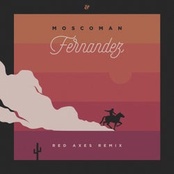 Fernandez (Red Axes Remix)