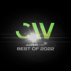 CLUBWRK DEEP - Best Of 2022 (Extended Mixes)