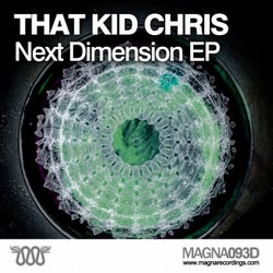 That Kid Chris - Next Dimension EP