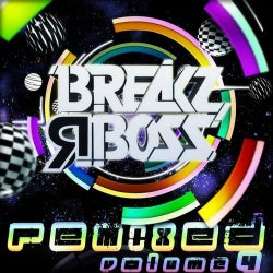 Breakz R Boss REMIXED, Pt. 4