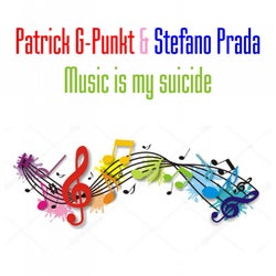 Music Is My Suicide