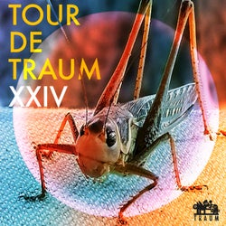 Tour De Traum XXIV