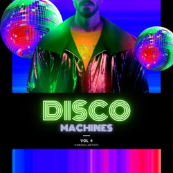 Disco Machines, Vol. 4