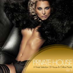 Private House - A Finest Selection Of House & Chillout Pearls Vol. 1