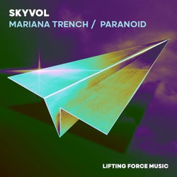 Mariana Trench / Paranoid