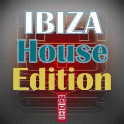 IBIZA HOUSE EDITION