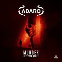 Murder (Invector Remix)