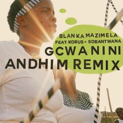 Gcwanini (Andhim Remix)