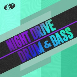 Night Drive Drum & Bass, Vol.5