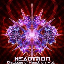 Disciples Of Headtron: Vol. I