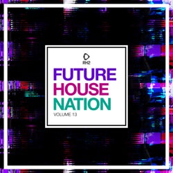 Future House Nation Vol. 13