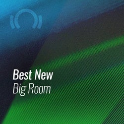 Best New Big Room: May