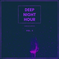 Deep Night Hour, Vol. 3