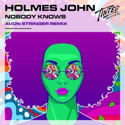 Nobody Knows (Avon Stringer Extended Remix)