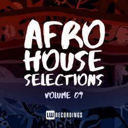 Afro House Selections, Vol. 09