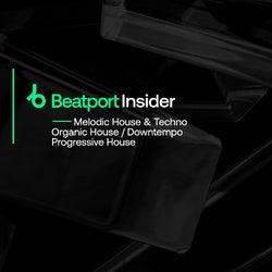 Beatport Insider April 2022: Melodic