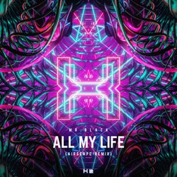 All My Life - Airscape Remix