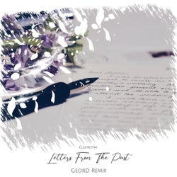 Letters from the Past (GeorD Remix)