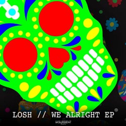 We Alright EP