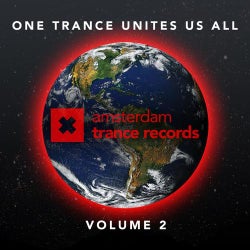 One Trance Unites Us All Volume 2