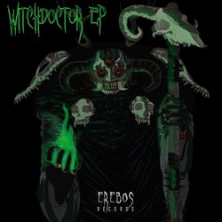 Witch Doctor EP