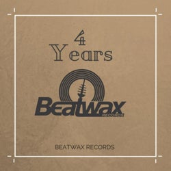 Best of 4 Years Beatwax Records