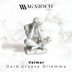 Dark Groove Dilemma