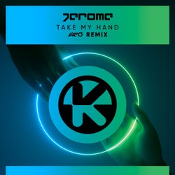 Take My Hand (AXMO Extended Remix)