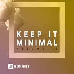 Keep It Minimal, Vol. 10