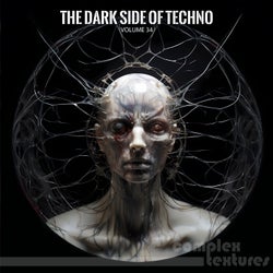 The Dark Side of Techno, Vol. 34