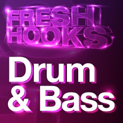 Fresh Hooks: Drum & Bass