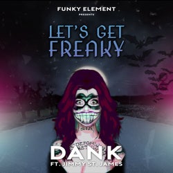 Let's Get Freaky