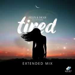 Tired (Extended Mix)