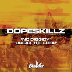 No Diggidy / Break the Loop