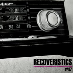 Recoveristics #37