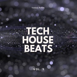 Tech House Beats, Vol. 3