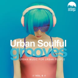 Urban Soulful Grooves, Vol. 6