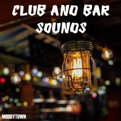 Club and Bar Sounds