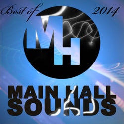 Best of Main Hall Sounds 2014