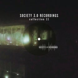 Society 3.0 Recordings Collection Eleven (Best of 2016)