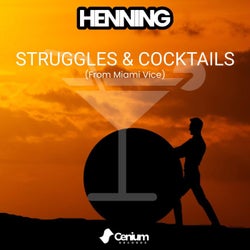 Struggles & Cocktails