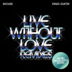 Live Without Love (Armin van Buuren Remix)