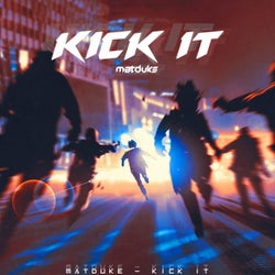 Kick It