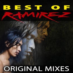 Best Of Ramirez - Original Mixes