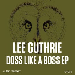 Doss Like A Boss EP