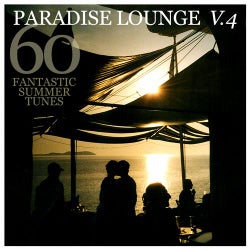 PARADISE LOUNGE V.4 - 60 FANTASTIC SUMMER TUNES