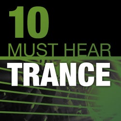 10 Must Hear Trance Tracks - Week 47