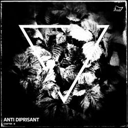 Anti Diprisant ; Chapter III